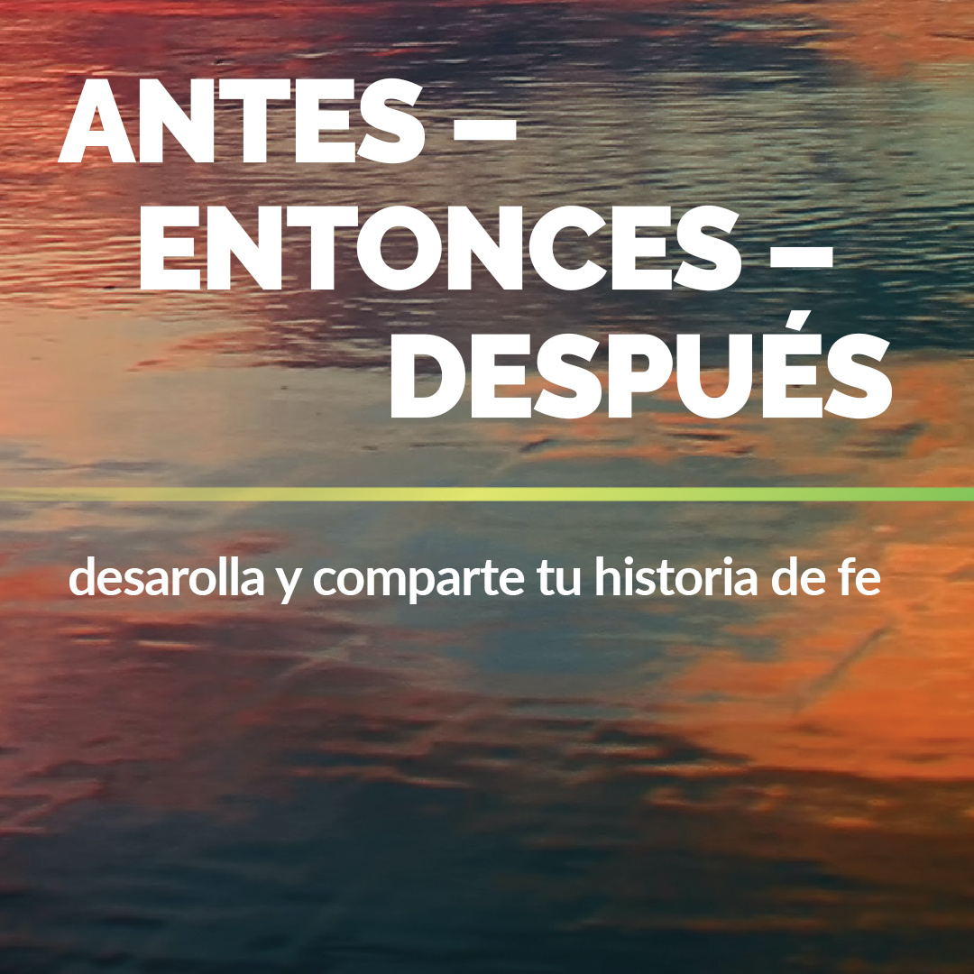 Antes-Entonces-Despues