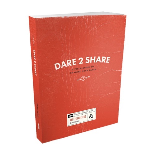 Dare 2 Share Field Guide