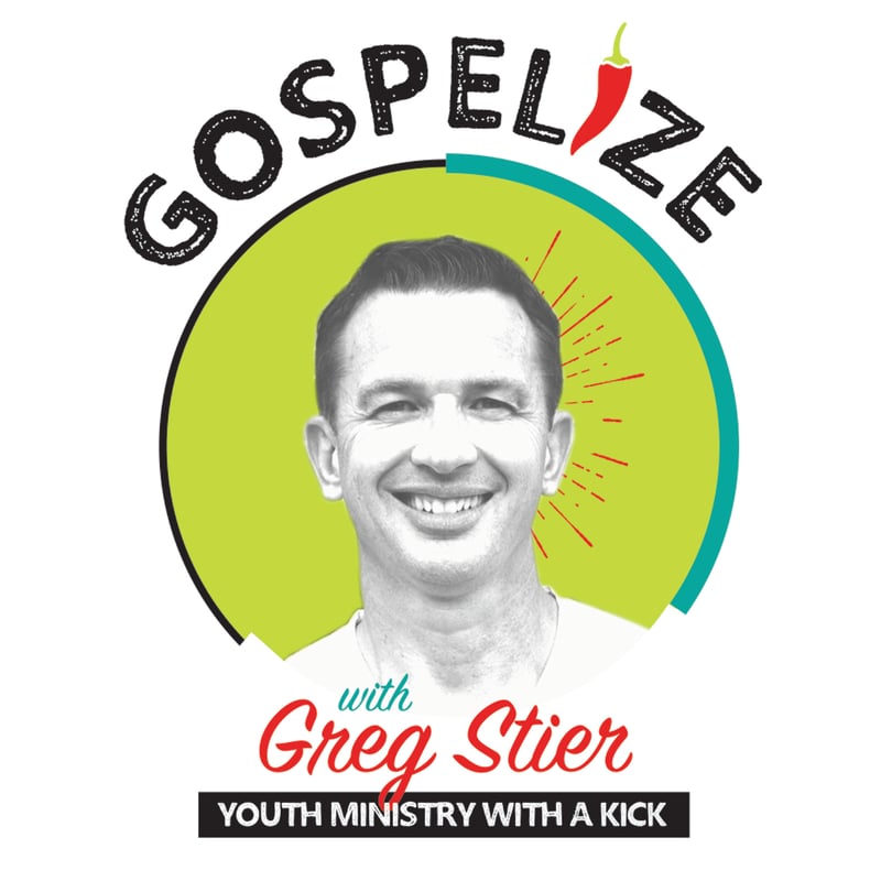 Gospelize with Greg Stier Podcast